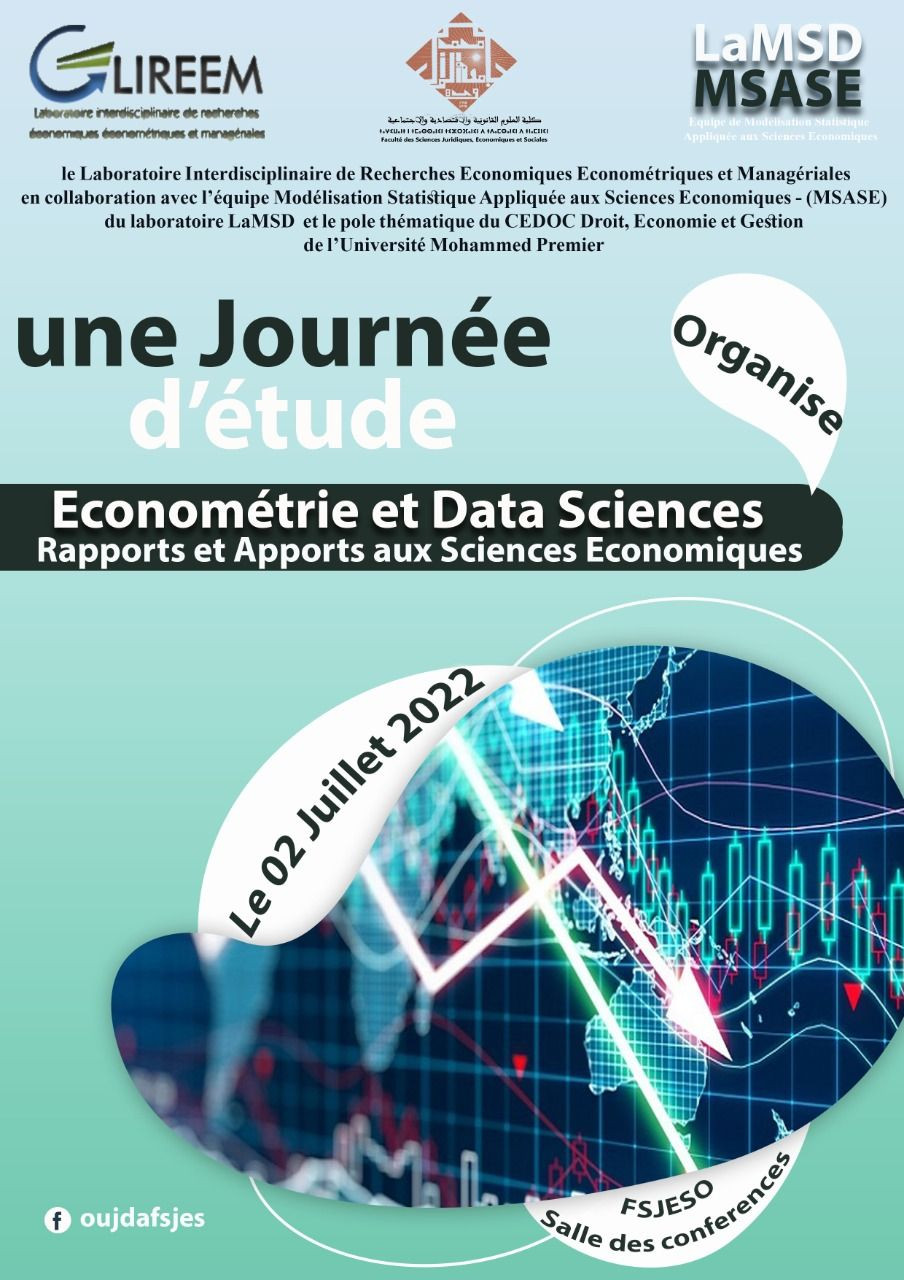 Journée d’étude portant sur la thématique: « Econométrie et Data-Sciences: Rapports et Apports aux Sciences Economiques »